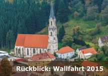 Rückblick: Wallfahrt 2015