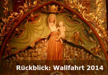 Rückblick: Wallfahrt 2014